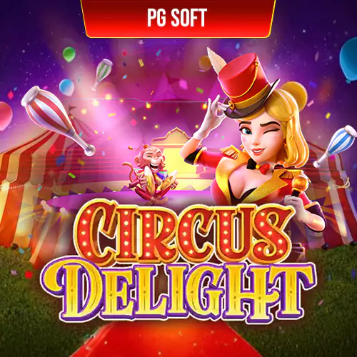 Circus Delight